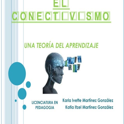 El conectivismo, teoría del aprendizaje para la era digital. | PPTX