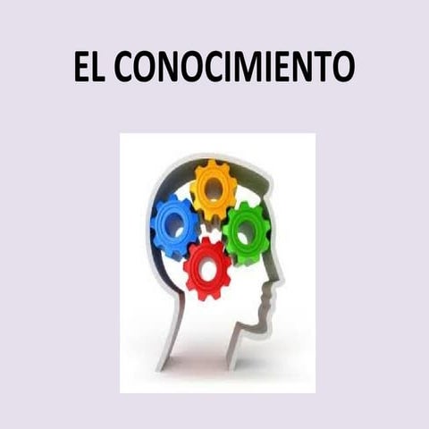 El conocimiento