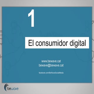 El consumidor digital