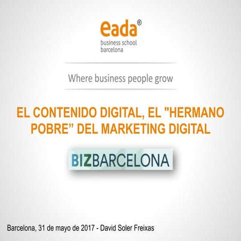 El contenido digital, el hermano pobre del marketing digital 