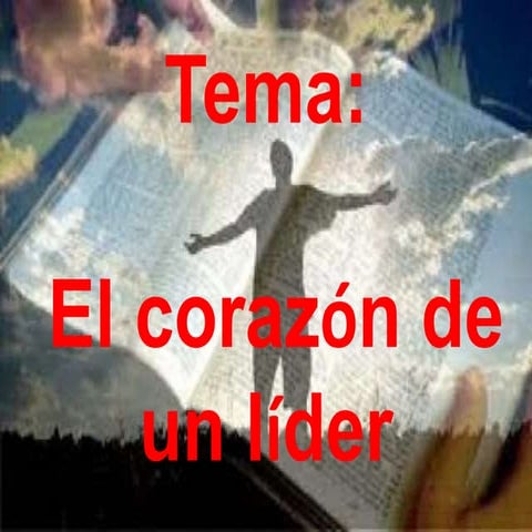 El corazon de un lider