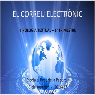 El correu electrònic el bosc de la ...