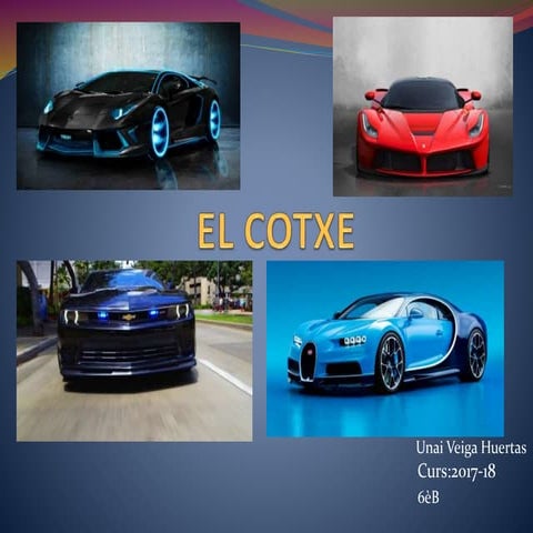 El cotxe