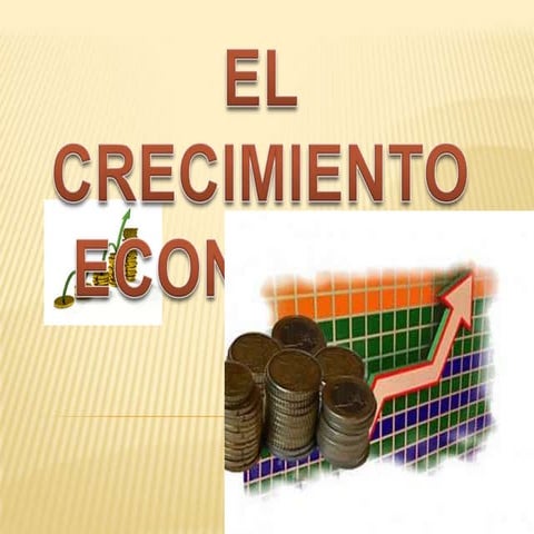 El crecimiento economico