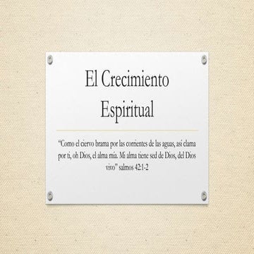 El crecimiento espiritual en la vida del cristiano