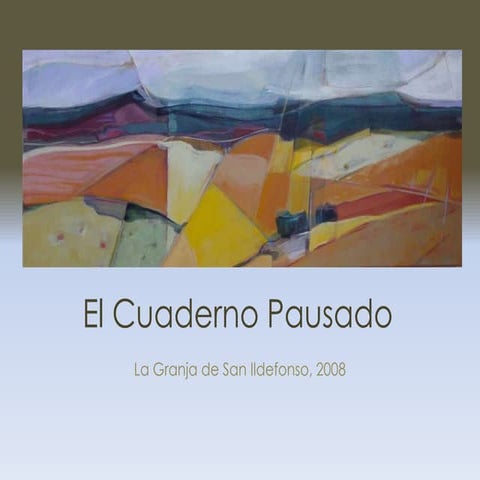 El cuaderno pausado