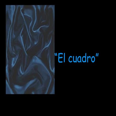 El Cuadro