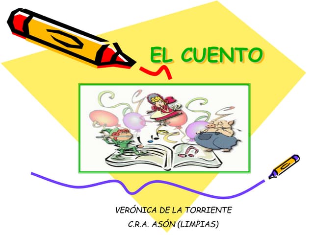 EL CUENTO Y SUS PARTES