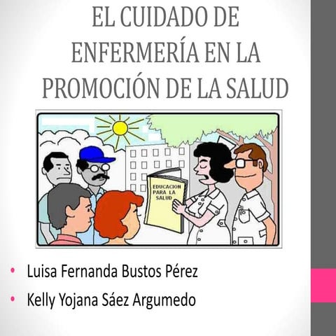 El cuidado de enfermería en la promoción de