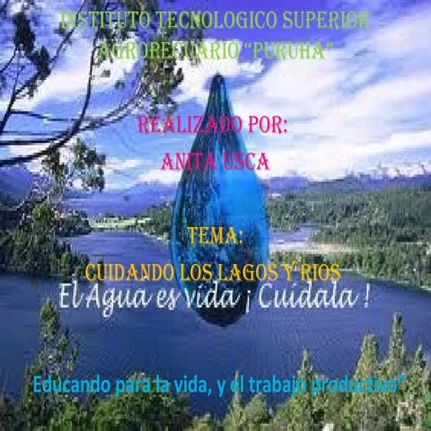 El cuidado de rios y lagos | PPT