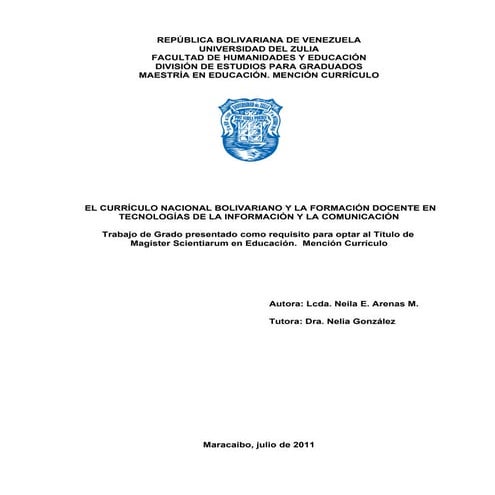 EL CURRÍCULO NACIONAL BOLIVARIANO Y LA FORMACIÓN DOCENTE EN TECNOLOGÍA DE LA INFORMACIÓN-COMUNICACIÓN