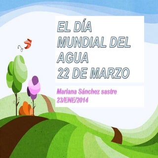 El día mundial del agua