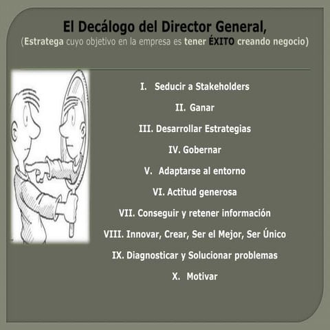 El decálogo del director general