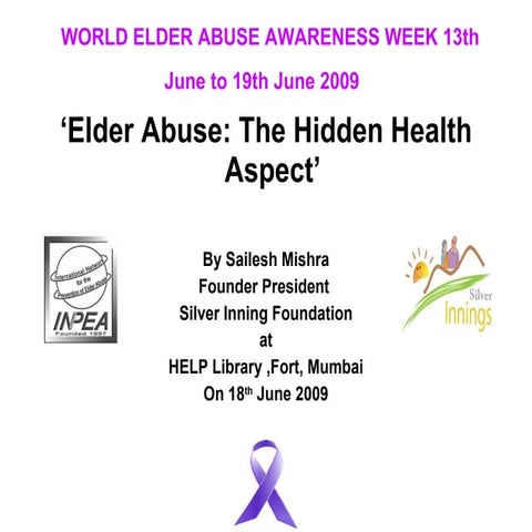Elder Abuse The Hidden Health Aspect
