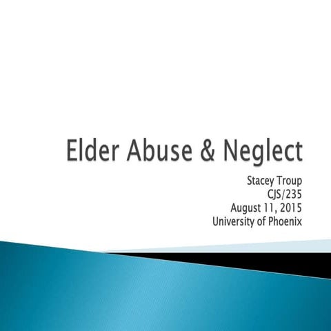 Elder abuse & neglect