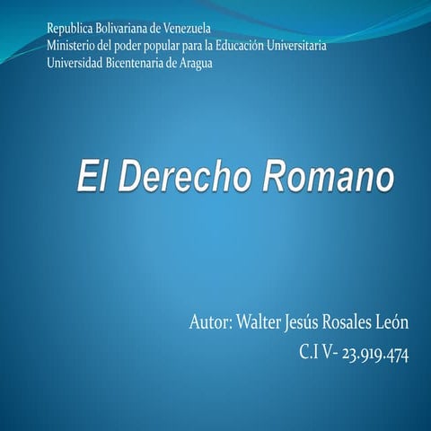 El Derecho Romano