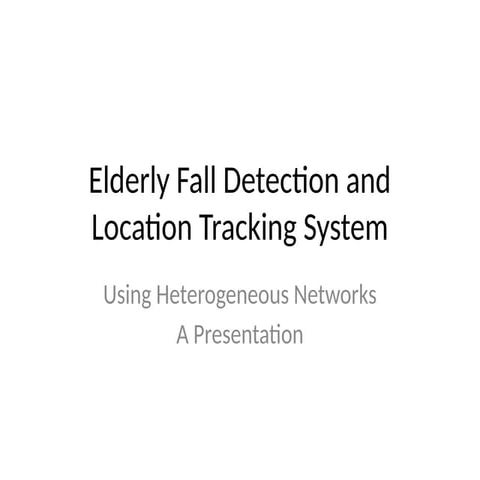 Elderly_Fall_Detection_Updated_Presentation.pptx