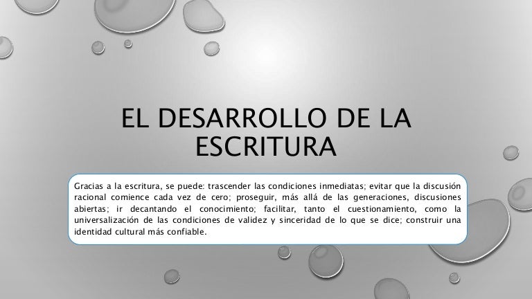 El desarrollo de la escritura