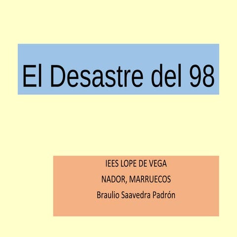 El desastre del 98 sie sjl h