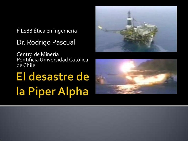 El desastre de la piper alpha