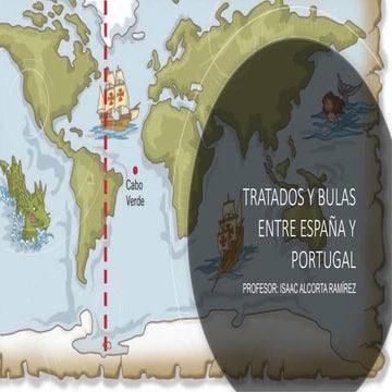EL TRATADO DE TORDESILLAS Y LA BULA INTER CAETERA, 1493 - 1494.pptx