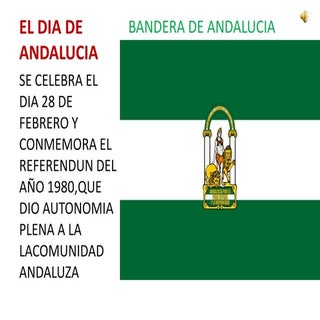 E L  D I A  D E  A N D A L U C I A2