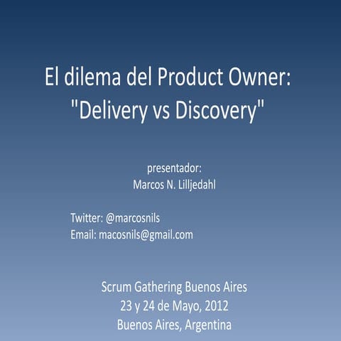 El dilema del product owner delivery vs disovery 