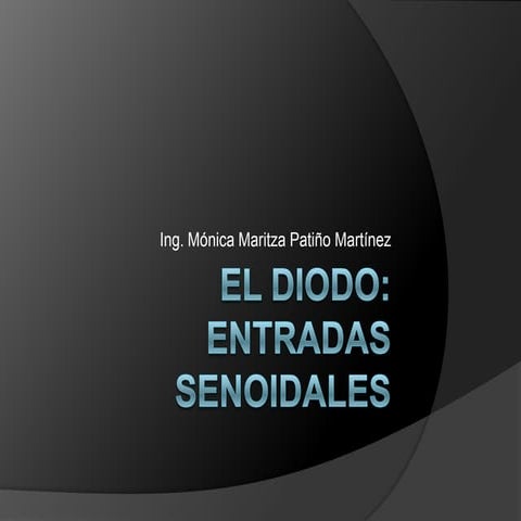 El diodo entradas seniodales 2 