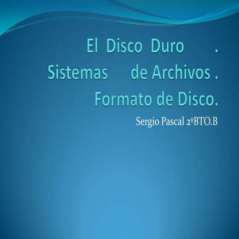 El  disco  duro  trabajo power point