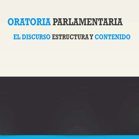 El discurso (estructura y contenido)