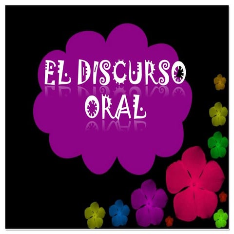 El discurso oral