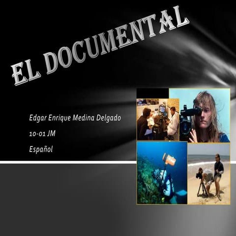 El documental