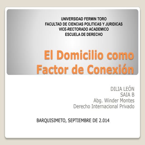 El domicilio como factor de conexión dl