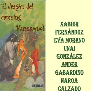 El dragón del camping murumendi
