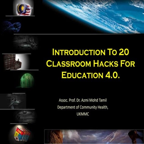 Introduction to 20 Classroom Hacks For Education 4.0 (updated)