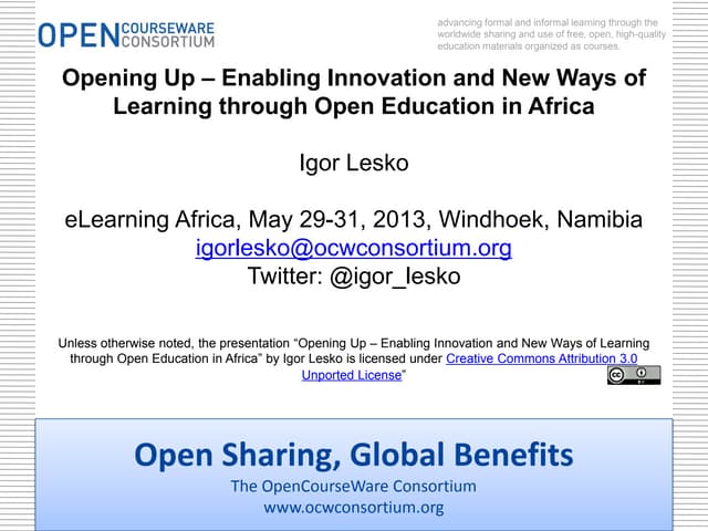 Opening Up – Enabling Innovation and New Ways of Learning through Open Educat...