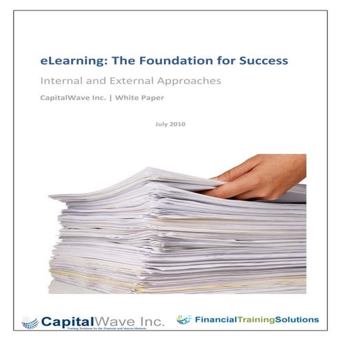 Elearning: Your Foundation for Success -- White Paper July 2010