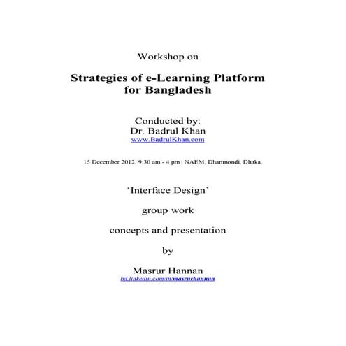 A2I - E-learning Workshop - Conducted by Dr. Badrul Khan -  Interface Design ...