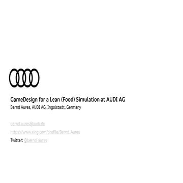 Elec2017   3.3 b. aures - game design for a lean (food) simulation at audi ag