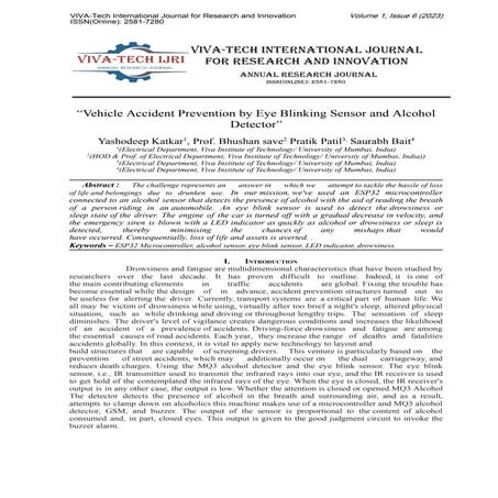 Vehicle Accident Prevention by Eye Blinking Sensor and Alcohol Detector