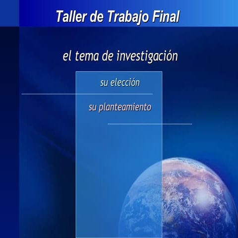 EleccióN Del Tema De InvestigacióN