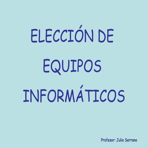 Elección equipos