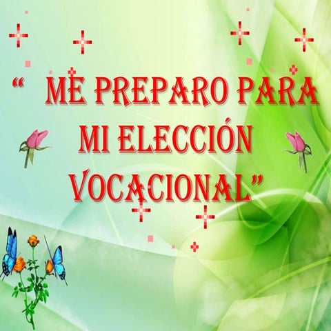 ELECCIÓN VOCACIONAL