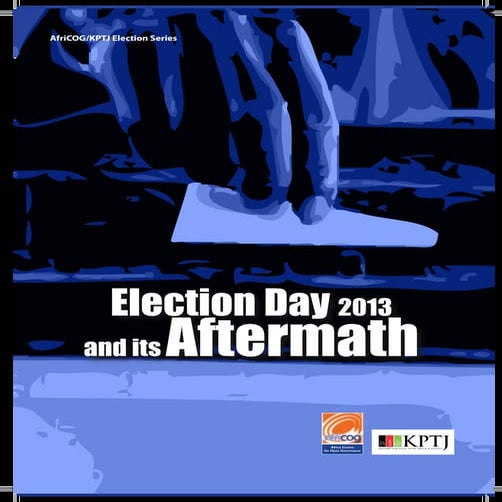 Election Day 2013 and its Aftermath