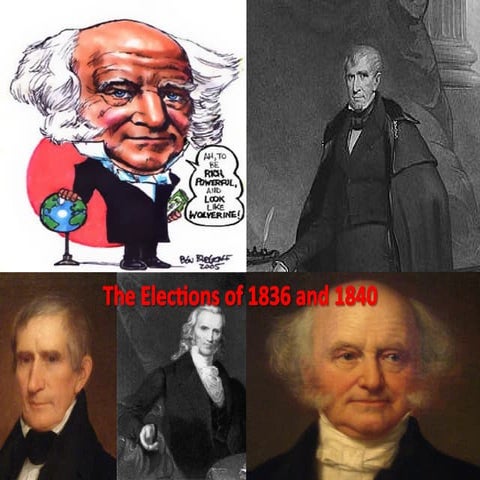 Election Of 1836 And 1840 PPT