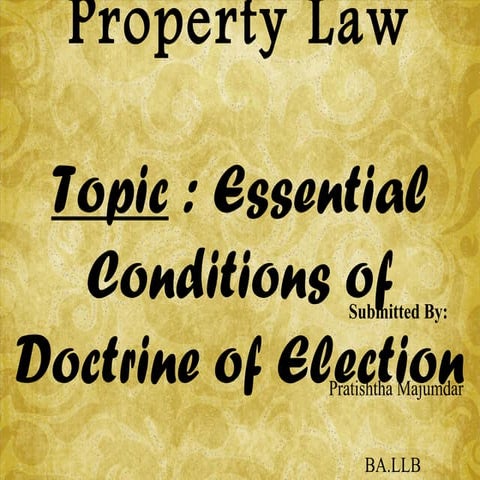 Meaning and Essentials of Doctrine of Election