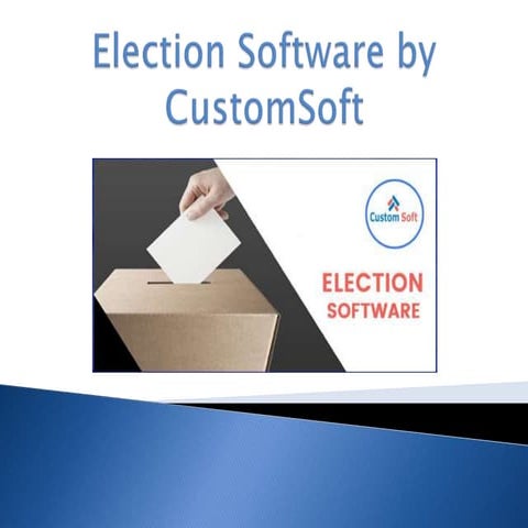 Election software by custom soft