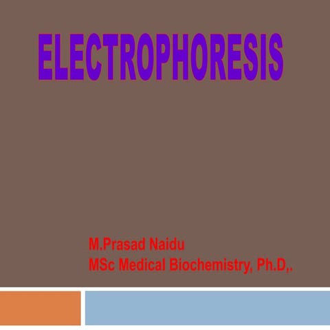 Electophorosis