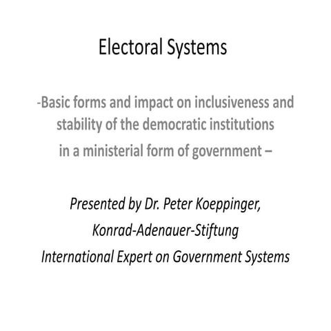 Electoral systems: Impacts on stability and inclusiveness of democratic insti...
