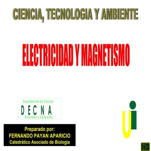 Electrcidad y magnetismo